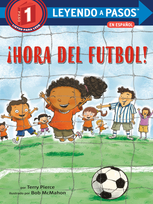 Title details for ¡Hora del fútbol! (Soccer Time! Spanish Edition) by Terry Pierce - Wait list